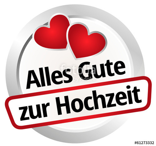 Zur Hochzeit Alles Gute
 "Alles Gute zur Hochzeit" Stockfotos und lizenzfreie