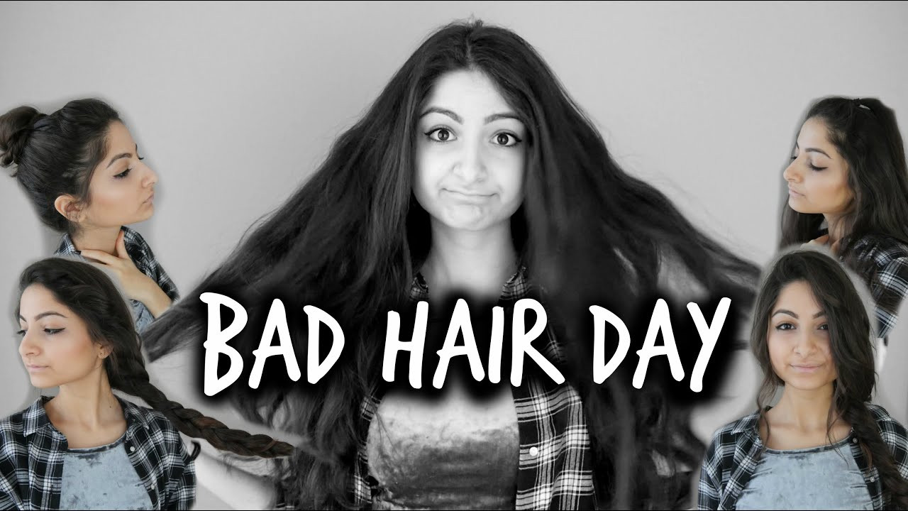 Bad Hair Day Frisuren
 BAD HAIR DAY einfache & schnelle Frisuren