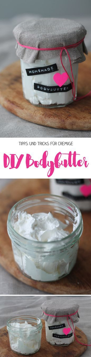 Bodybutter Diy
 DIY Bodybutter selbermachen Kosmetik selbst herstellen