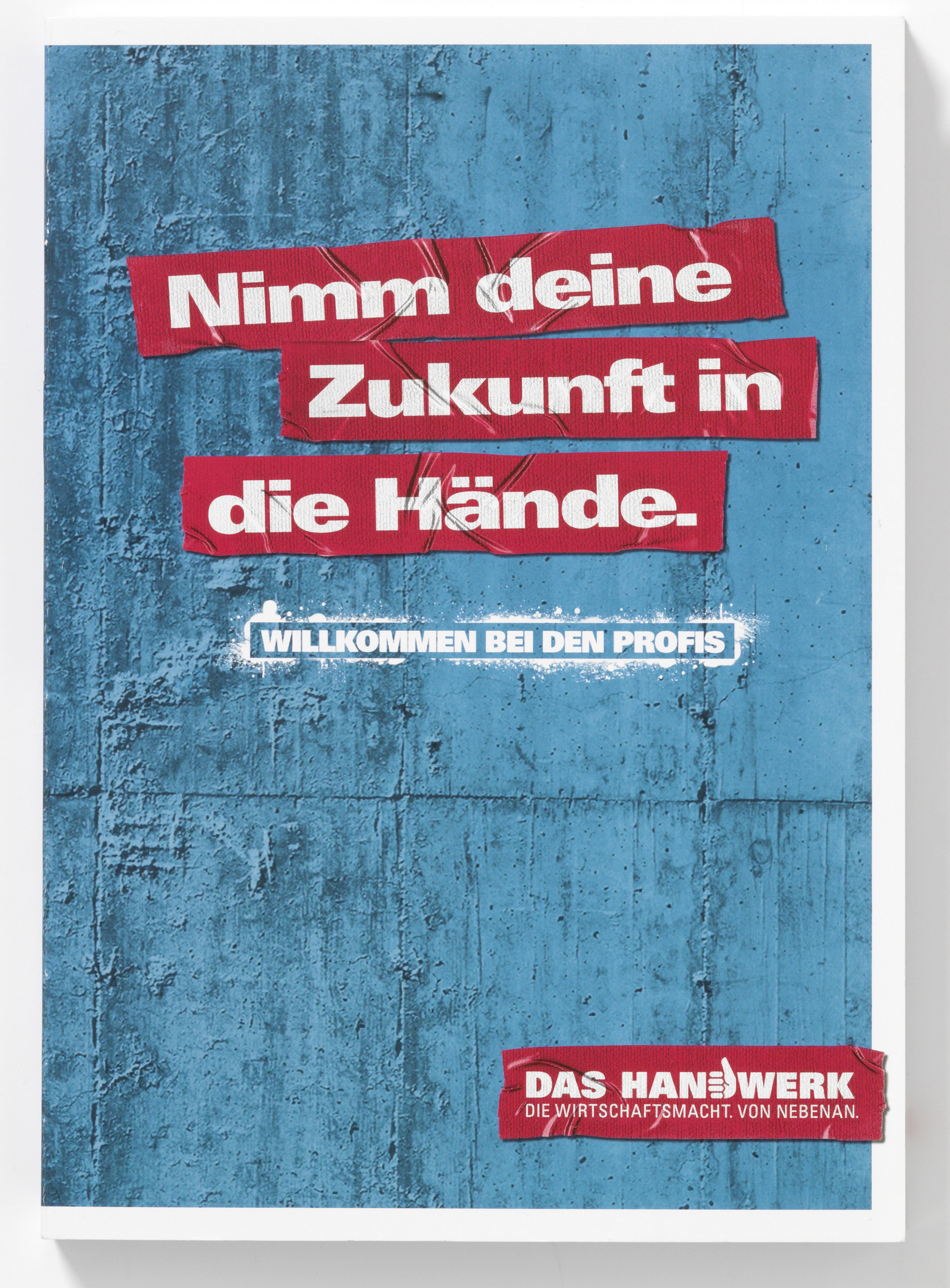 Das Handwerk Die Wirtschaftsmacht Von Nebenan
 Das Handwerk Die Wirtschaftsmacht Von nebenan