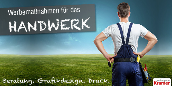 Das Handwerk Werbung
 Werbeagentur Frankfurt Werbemaßnahmen für Ihren