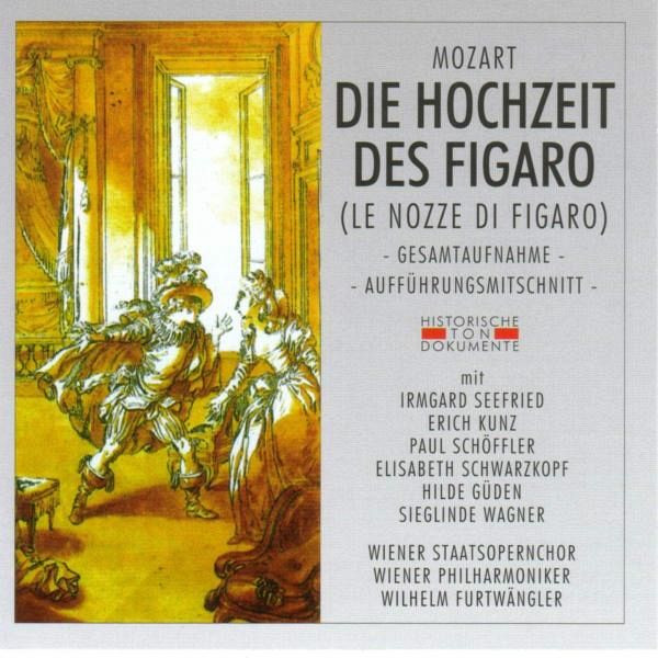 Die Hochzeit Des Figaro
 Die Hochzeit Des Figaro Ga von Wilhelm Furtwängler