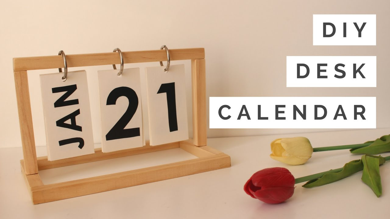 Diy Calendar
 DIY Desk Calendar