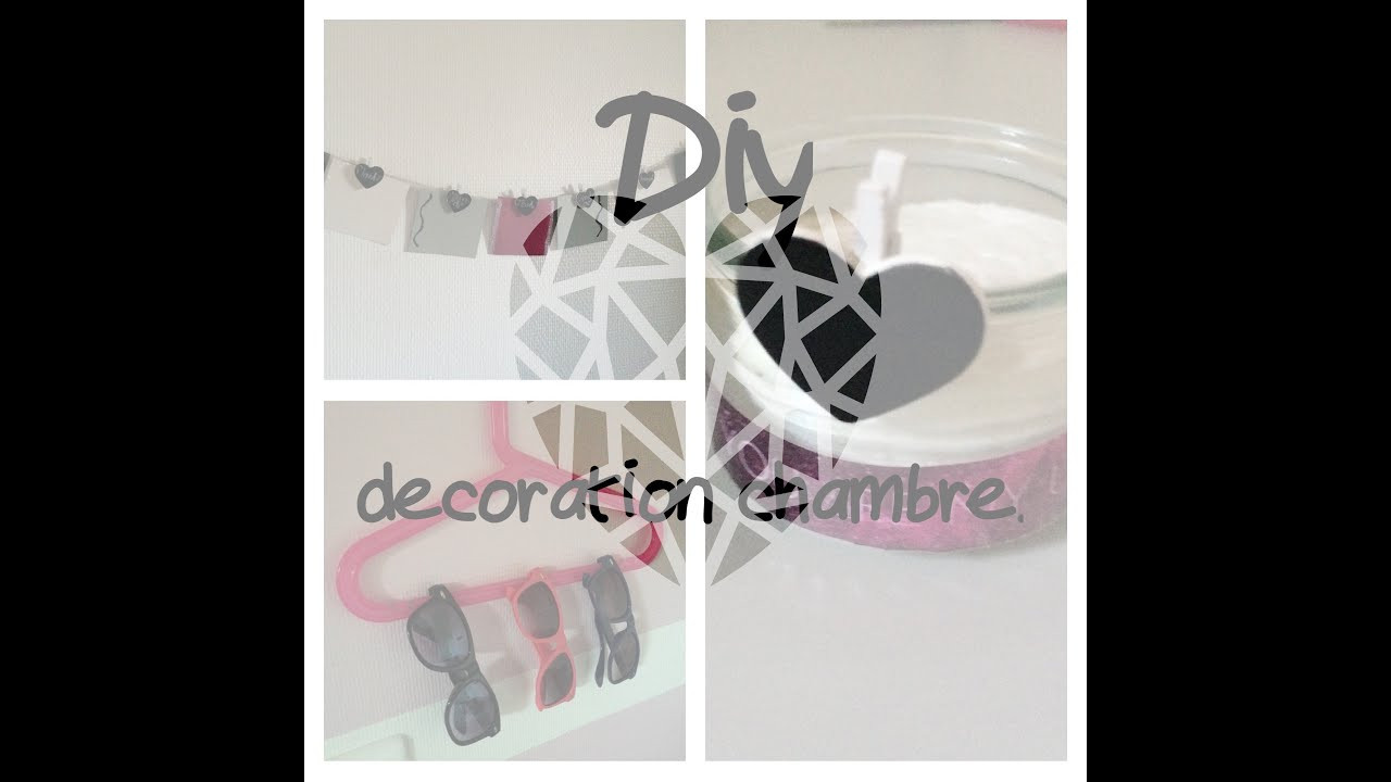 Diy Deco
 Diy Décoration chambre