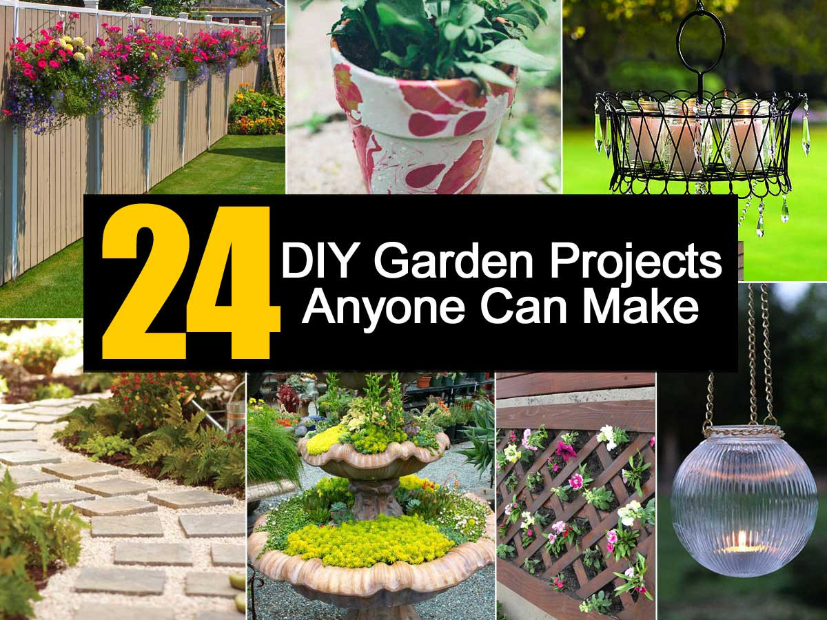 Diy Garden
 24 DIY Garden Projects Anyone Can Make
