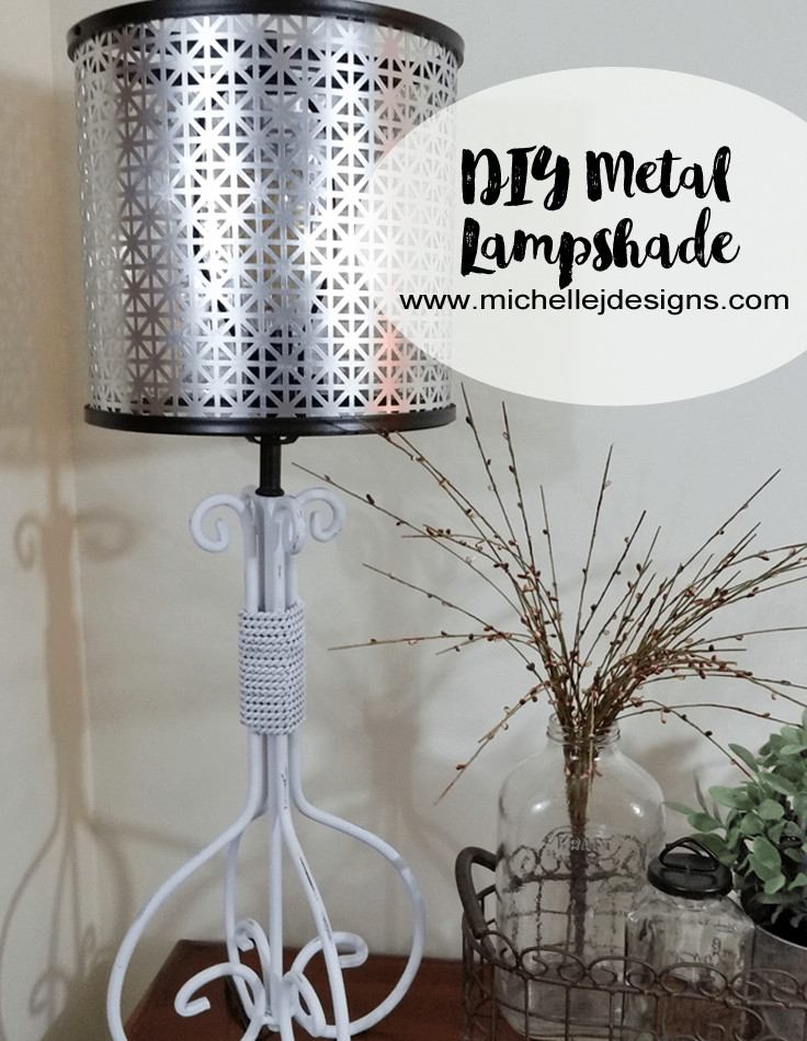 Diy Lampshade
 How to Create a DIY Metal Lampshade