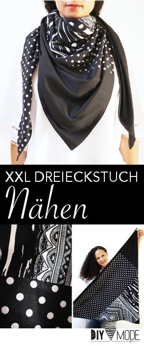 Diy Mode
 XXL Dreieckstuch nähen DIY MODE Näh Anleitung