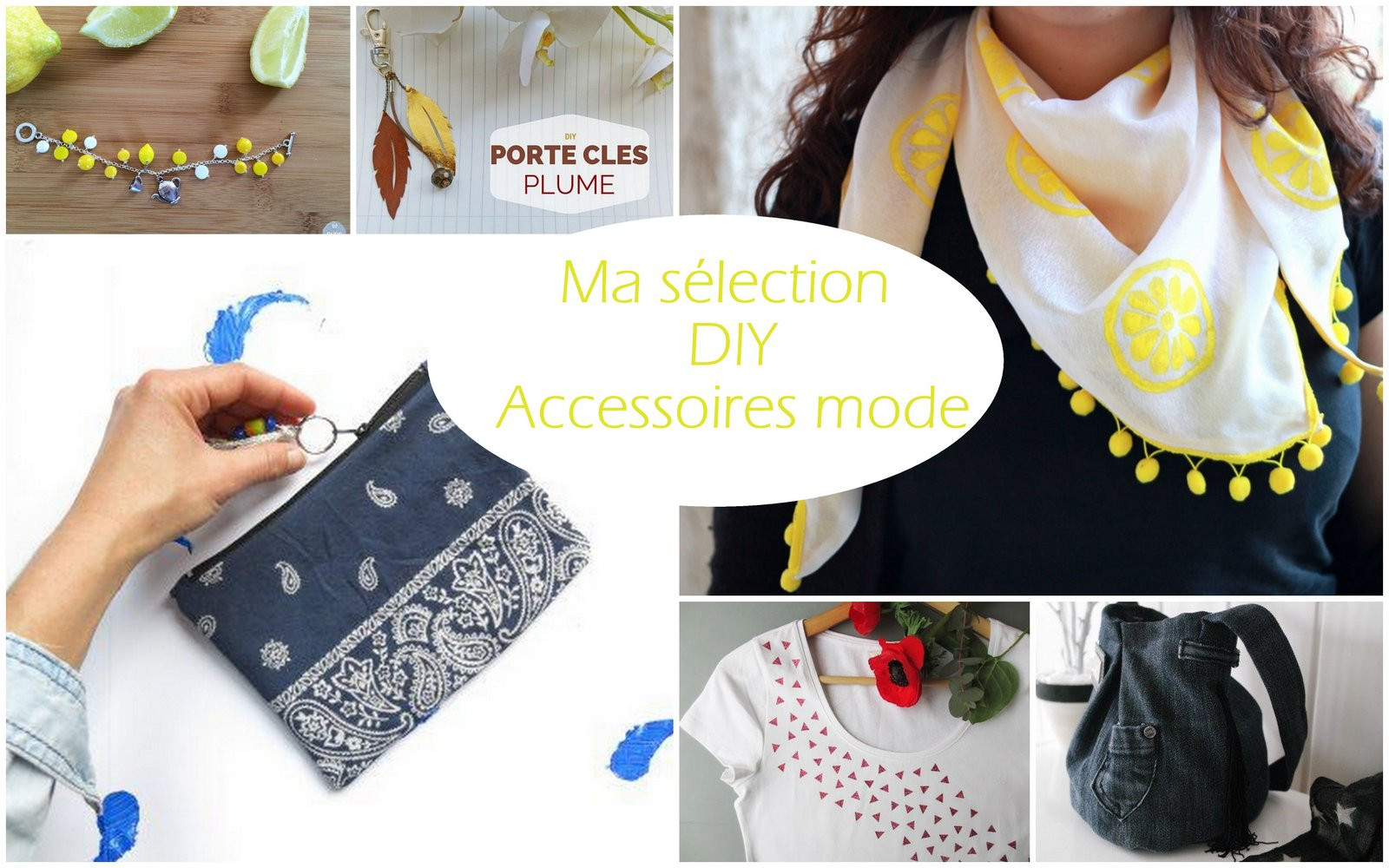 Diy Mode
 Ma sélection DIY accessoires mode Mon carnet déco diy