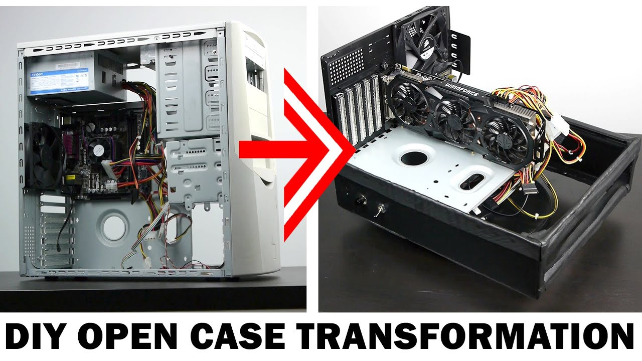Diy Pc Case
 DIY Open Air PC Case Transformation