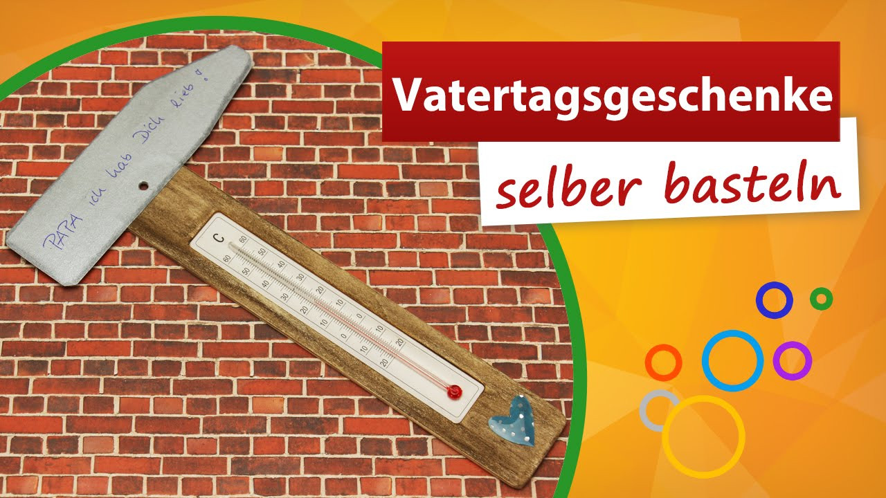 Diy Vatertagsgeschenke
 Vatertagsgeschenke selber basteln 💚 Thermometer Bastelidee