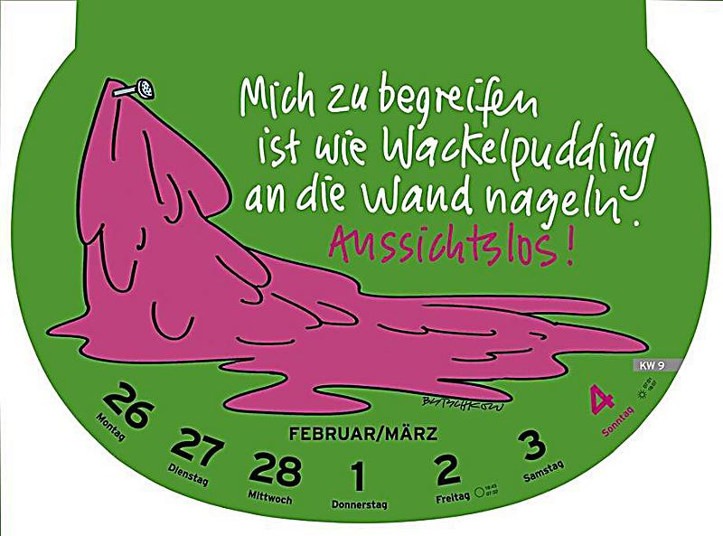 Dumme Geschenke
 Dumme Sprüche 2018 Kalender günstig bei Weltbild