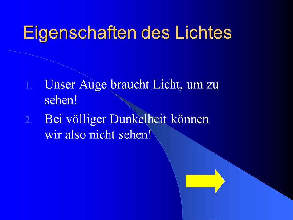 Eigenschaften Von Licht
 Eigenschaften des Lichtes ppt herunterladen