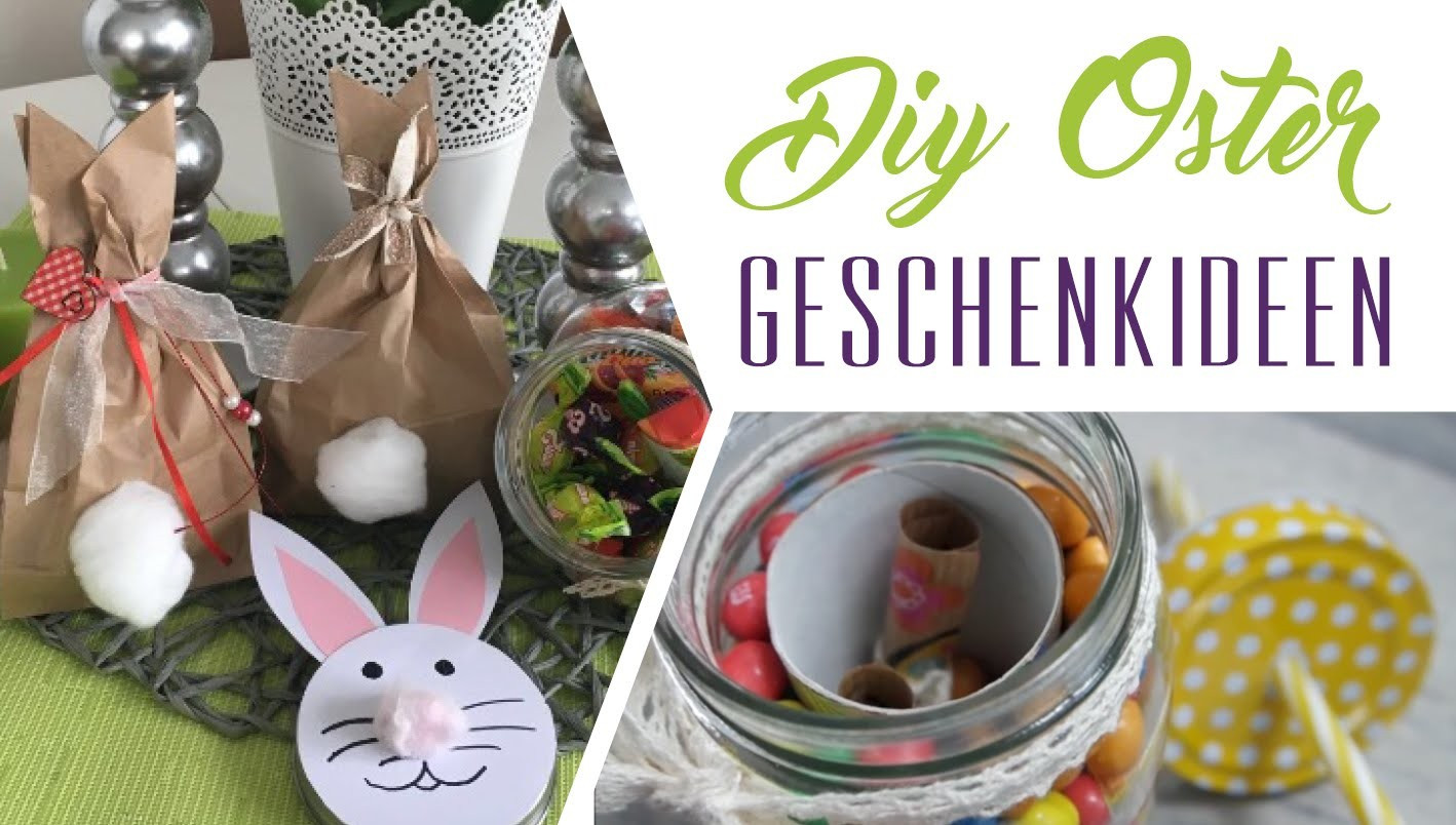 Einfache Diy
 Einfache DIY GESCHENKIDEEN OSTERN