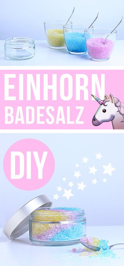 Einhorn Geschenkideen
 DIY Einhorn Badesalz Geschenke selber machen