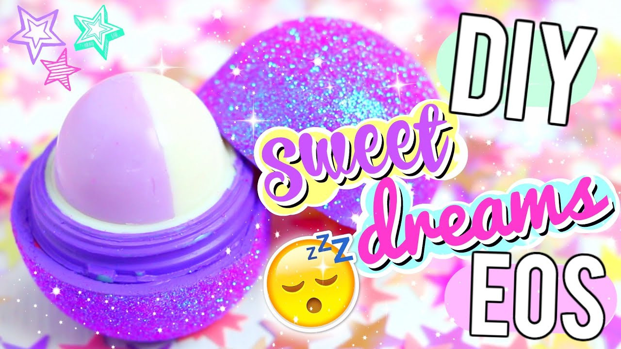 Eos Diy
 DIY Glitter Sleep Balm EOS Sleep Easy With NO Drugs