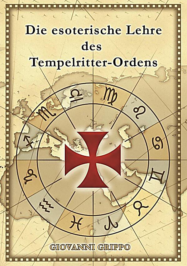 Esoterische Geschenke
 Die esoterische Lehre des Tempelritter Ordens ebook