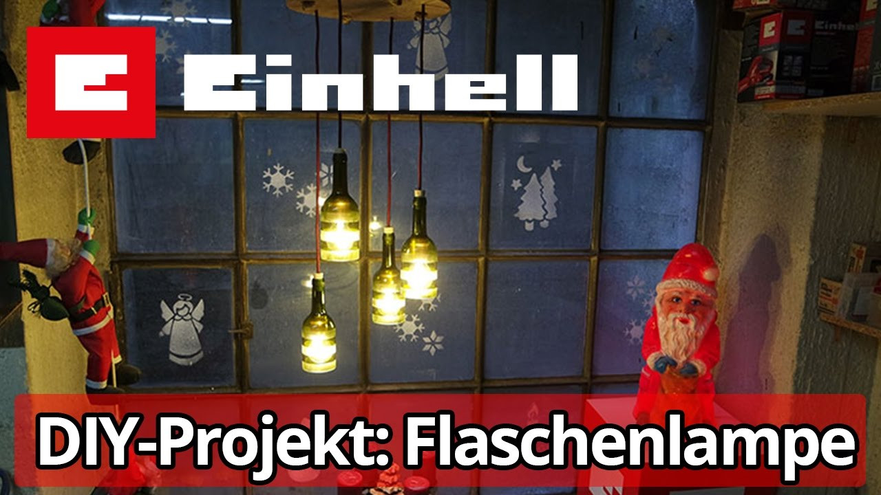 Flaschenlampe Diy
 DIY Wir bauen eine Flaschenlampe