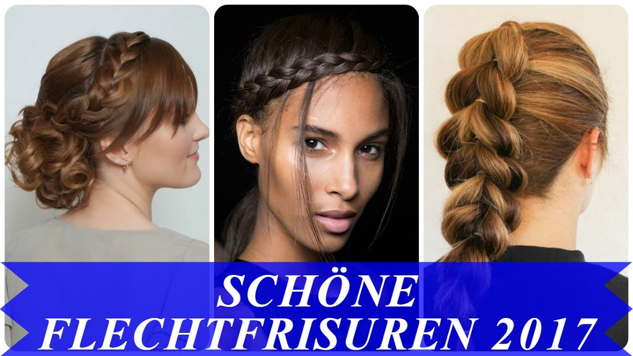 Flechte Frisuren
 Schöne flechtfrisuren 2017