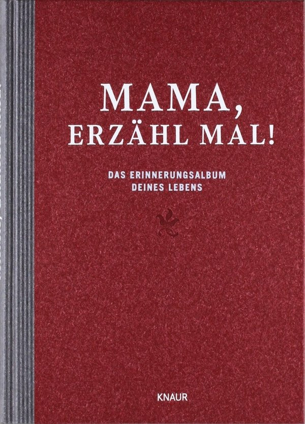 Geburtstagsgeschenke Mutter
 Mama erzähl mal Das Erinnerungsalbum deines Lebens