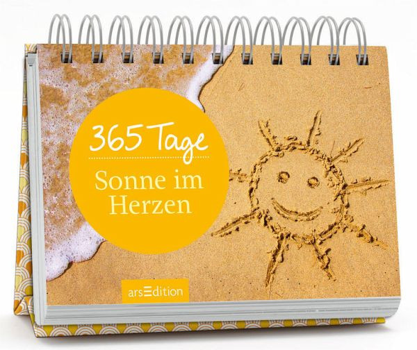 Geburtstagssprüche 365 Tage Sonnenschein
 365 Tage Sonne im Herzen Buch buecher