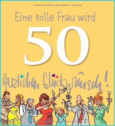 Geburtstagssprüche 50. Geburtstag
 Geburtstagssprüche 50 Frau Lustig Traumhaft Geburtstag