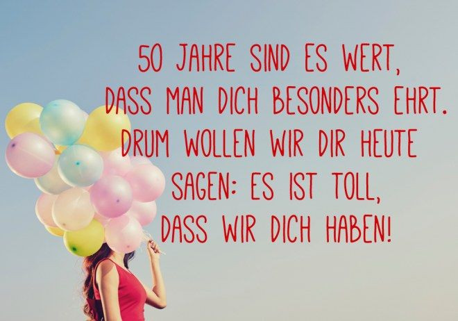Geburtstagssprüche Kollegen
 Die 10 besten Glückwünsche zum 50 Geburtstag