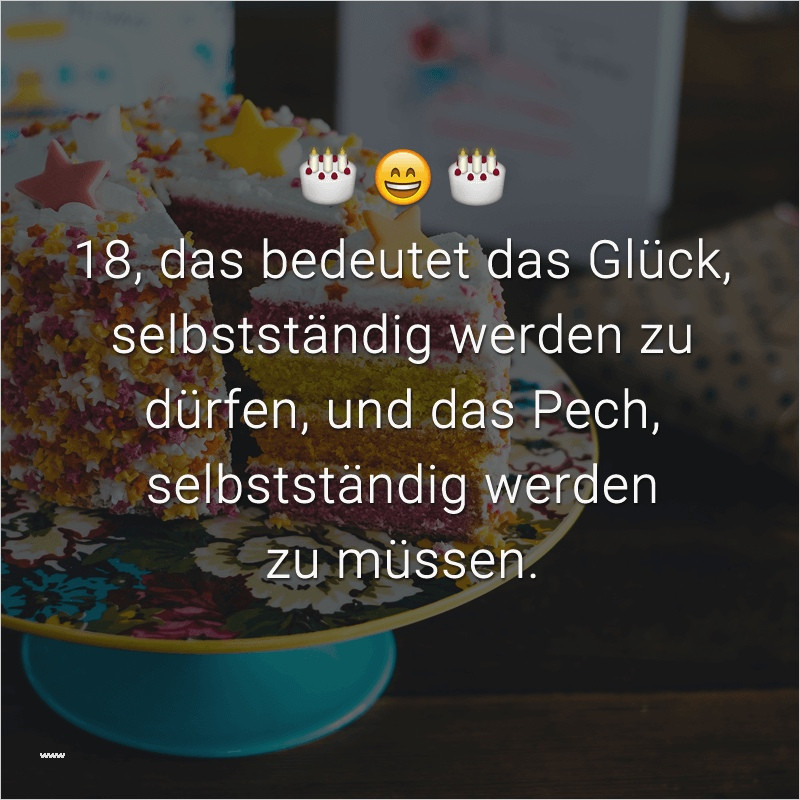 Geburtstagssprüche Zum 18Ten
 Zum 18 Geburtstag Sprüche Angenehm Glückwünsche Zum 18