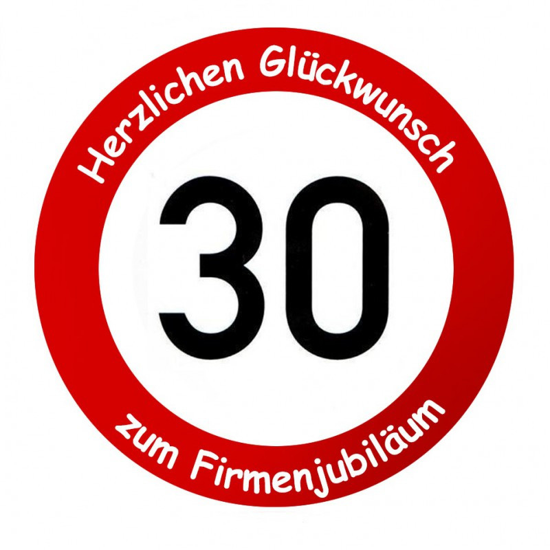 Geschenke Firmenjubiläum
 Firmenschild als Verkehrsschild – Geschenk zum Firmenjubiläum