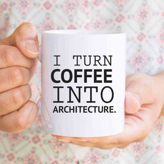 Geschenke Für Architekten
 Geschenk für Architekten Ich verwandle Kaffee in