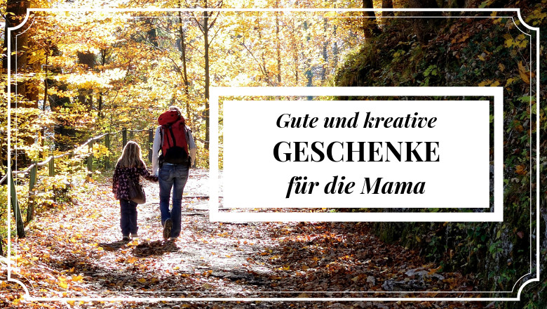 Geschenke Für Die Mutter
 Was der Mama schenken Kreative Geschenke für Mutter