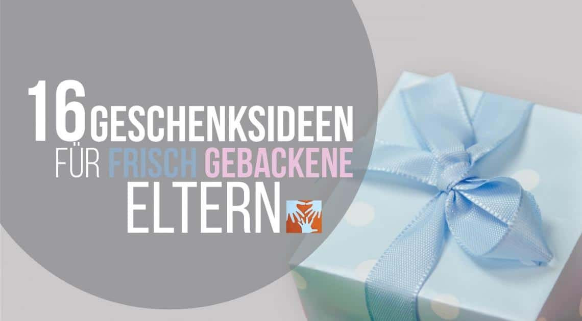 Geschenke Für Junge Eltern
 Geschenke Für Junge Mütter