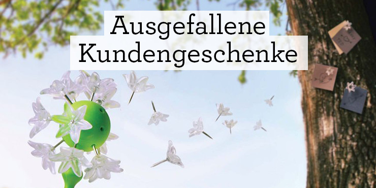 Geschenke Für Kunden
 Ausgefallene Geschenke