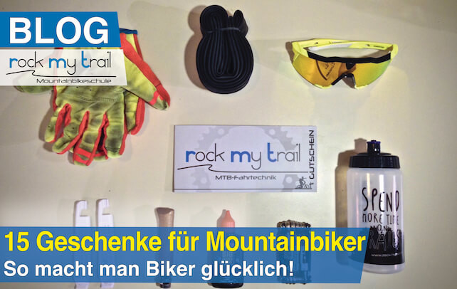 Geschenke Für Mountainbiker
 Rock My Trail Mountainbike Fahrtechnik Schule MTB