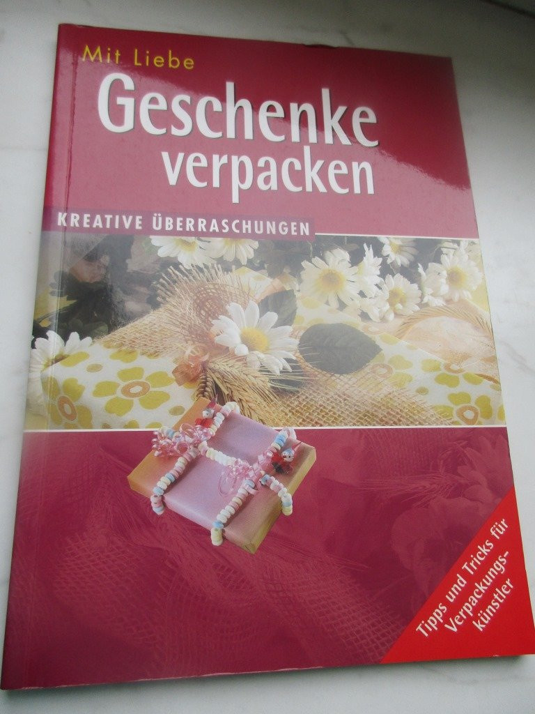 Geschenke Liebe
 „Mit Liebe Geschenke verpacken“ – Buch gebraucht kaufen