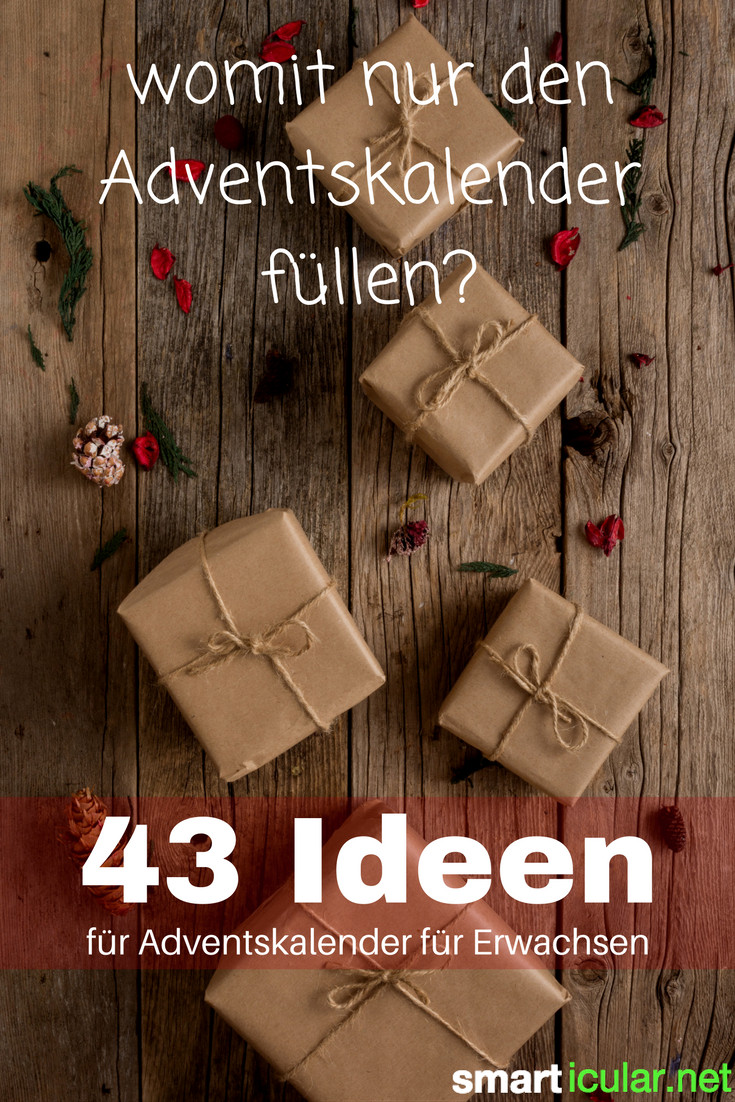 Geschenke Ohne Geld
 Niemand ist zu alt für einen Adventskalender 43 Ideen