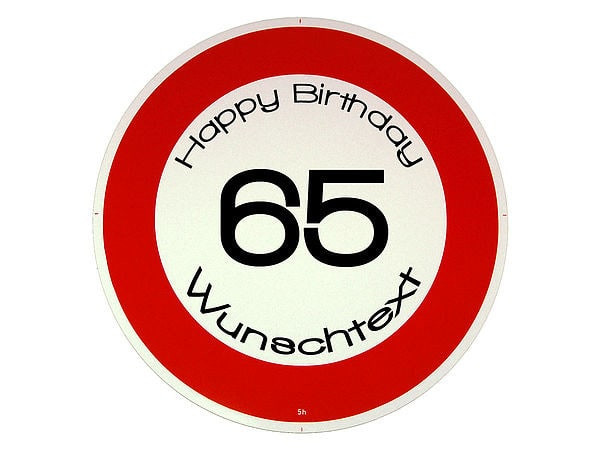 Geschenke Zum 65 Geburtstag
 Geburtstagsschild Happy Birthday zum 65 Geburtstag