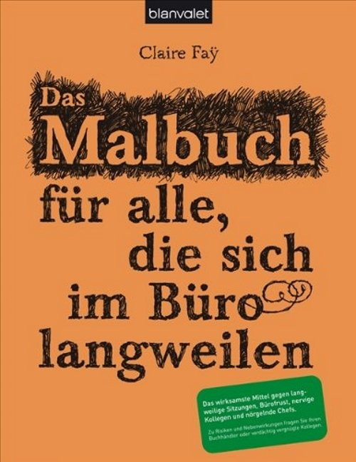 Geschenkideen Chef
 Das Malbuch für alle sich im Büro langweilen