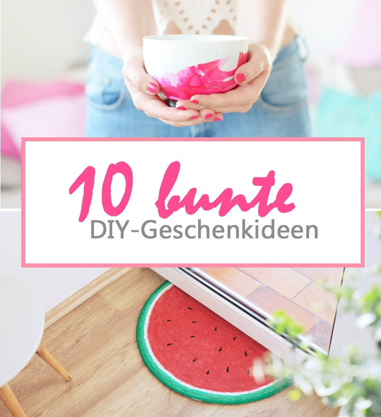 Geschenkideen Für Mama Diy
 DIY 10 bunte Geschenkideen für Muttertag – Bonny und Kleid