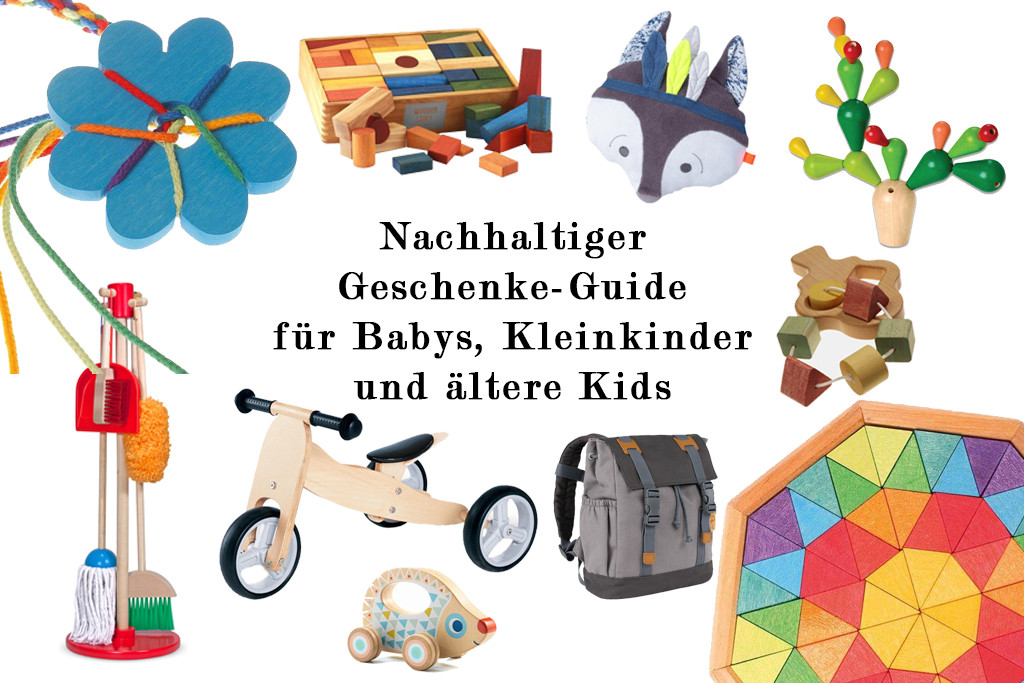 Geschenkideen Kinder 4 Jahre
 Nachhaltige Geschenkideen für Babys Kleinkinder und