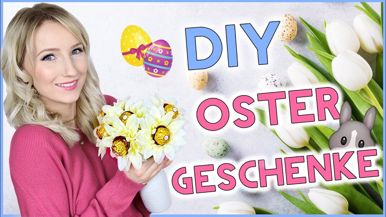 Geschenkideen Zu Ostern
 DIY GESCHENKIDEEN ZU OSTERN Einfach und günstig