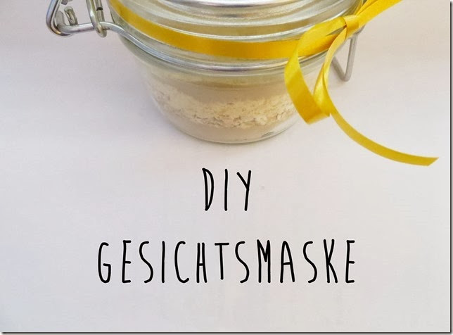 Gesichtsmaske Diy
 Look incredible [DIY] Gesichtsmaske