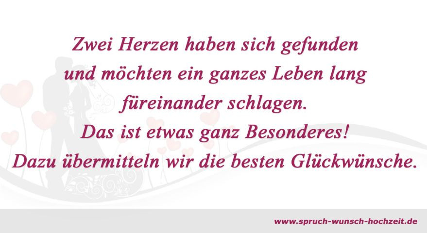 Glückwunsch Hochzeit Spruch
 Hochzeitsglückwünsche