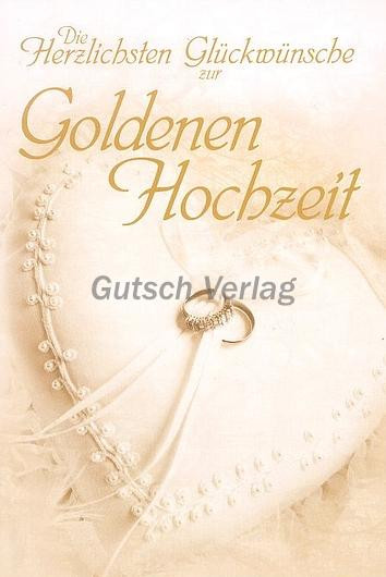 Glückwünsche Goldene Hochzeit
 Goldene Postkarten