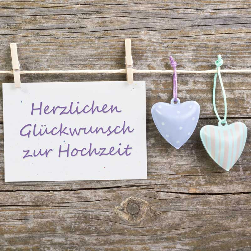 Glückwünsche Hochzeit Karte
 Die besten Glückwünsche zur Hochzeit von den Hochzeit perten