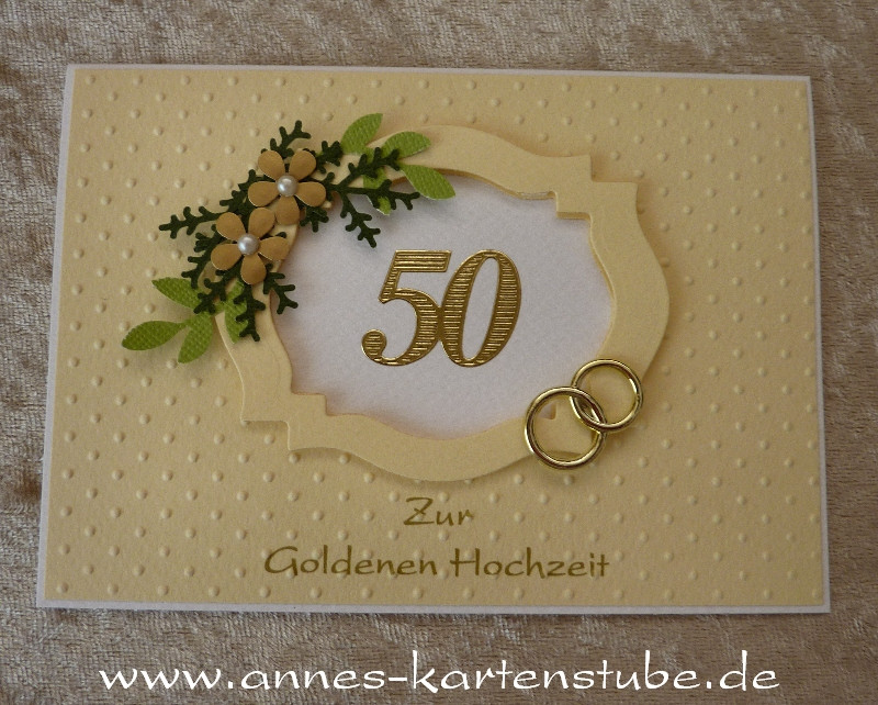 Grüße Zur Goldenen Hochzeit
 Annes Kartenstube Karte zur Goldenen Hochzeit