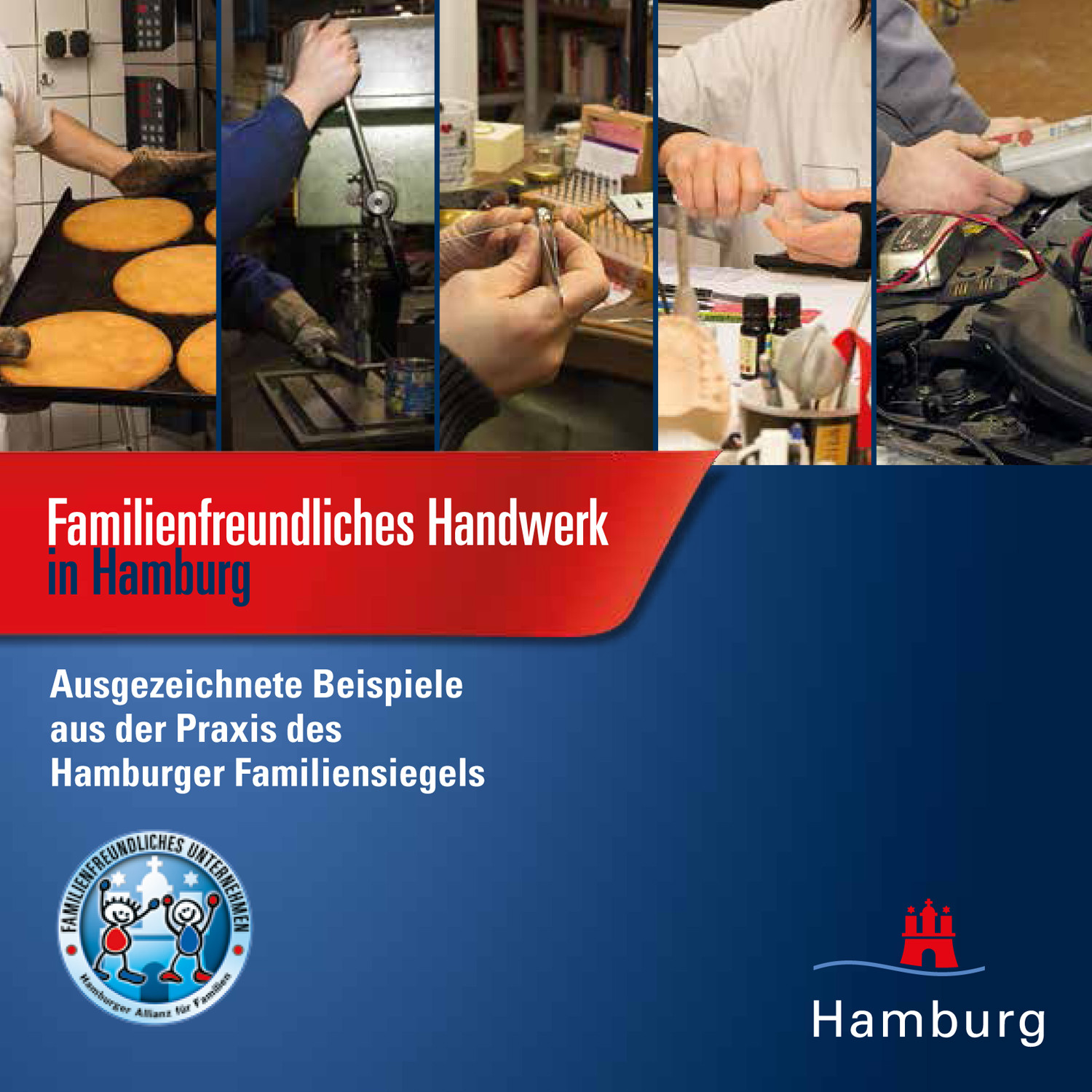 Handwerk Hamburg
 Familienfreundliches Handwerk Familiensiegel Hamburg