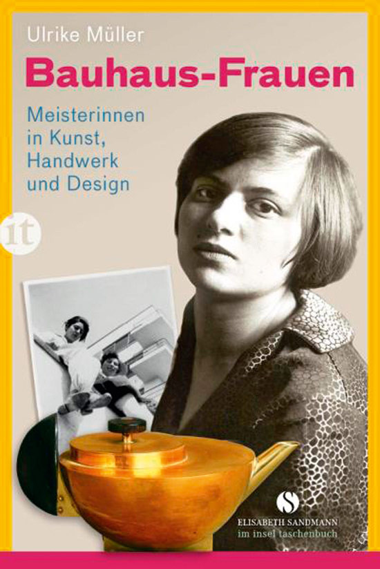 Handwerk Und Design
 Bauhaus Frauen Meisterinnen in Kunst Handwerk und Design