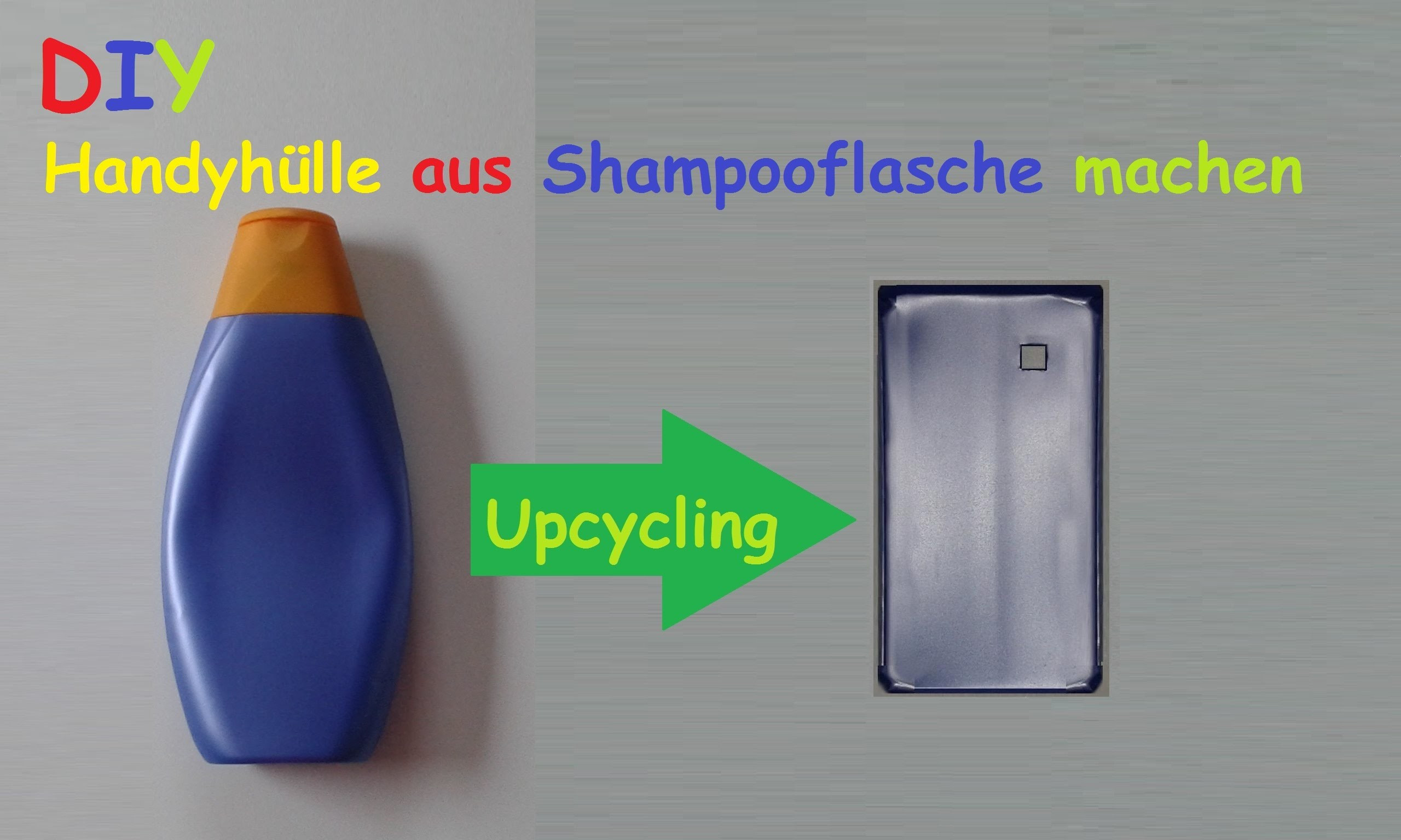 Handyhülle Selber Machen Diy
 Handyhülle aus Shampoo Flasche selber machen Smartphone