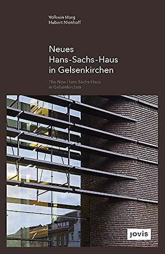 Hans Sachs Haus Gelsenkirchen Öffnungszeiten
 The Hans Sachs Haus in Gelsenkirchen by Volkwin Marg