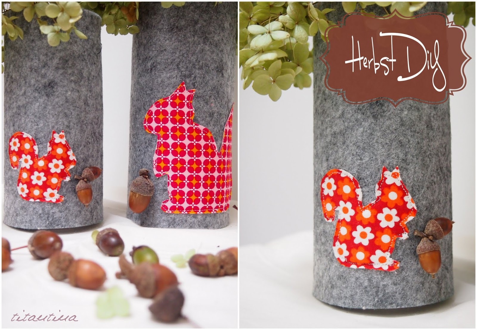 Herbst Deko Diy
 Titantina s Ideen DiY Herbstdeko aus Filz mit Eicheln